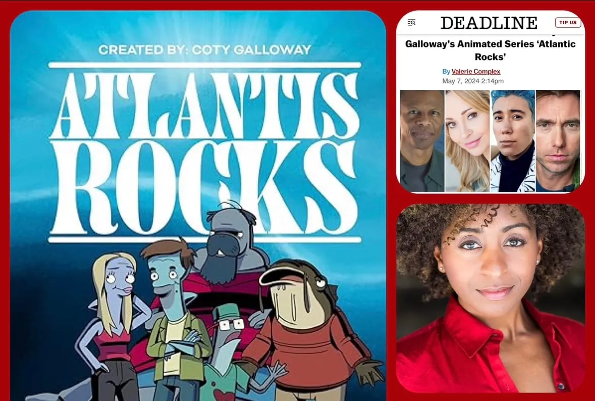 Atlantis Rocks announcement collage: the animated series poster, a Deadline article with four cast photos, and a woman in a red blouse