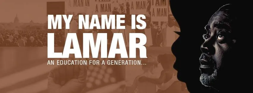 Poster for the upcoming film My Name Is Lamar, showing a man’s face in profile above the tagline An Education for a Generation.