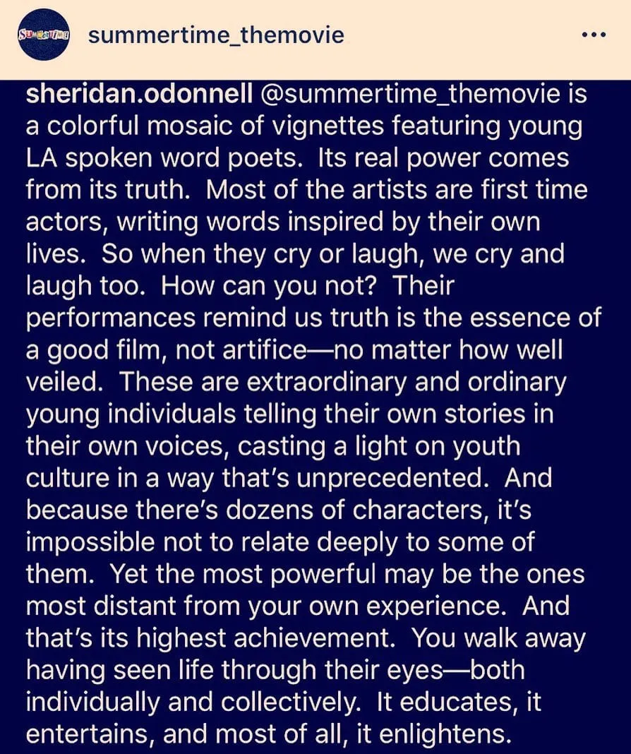 Instagram post from summertime_themovie with Sheridan Odonnell’s review calling the film a colorful mosaic of vignettes featuring young LA spoken word poets