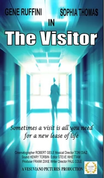 Poster for The Visitor, written and directed by Paul Cole, starring Gene Ruffini and Sophia Thomas, with a figure in a bright teal hospital corridor
